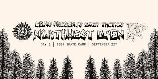 Northwest Open - Youth Contest | Seek Skateboard Camp