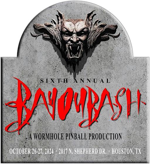 6th Annual - Bayou Bash at the Wormhole | 2017 North Shepherd Drive, Houston, TX, USA