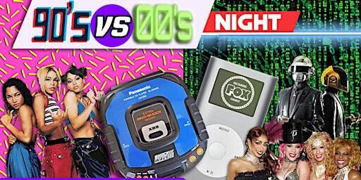 90s vs 00s Night | Fox Cabaret
