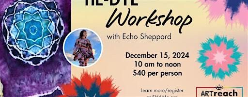 Mandala Tie Dye Workshop w/Echo Sheppard | Safety Harbor Art And Music Center