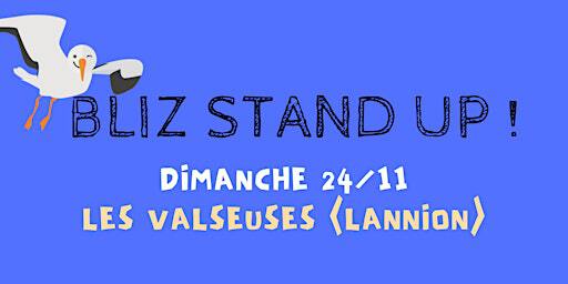 BLIZ STAND UP aux VALSEUSES (Lannion) - spectacle d'humour | Les Valseuses