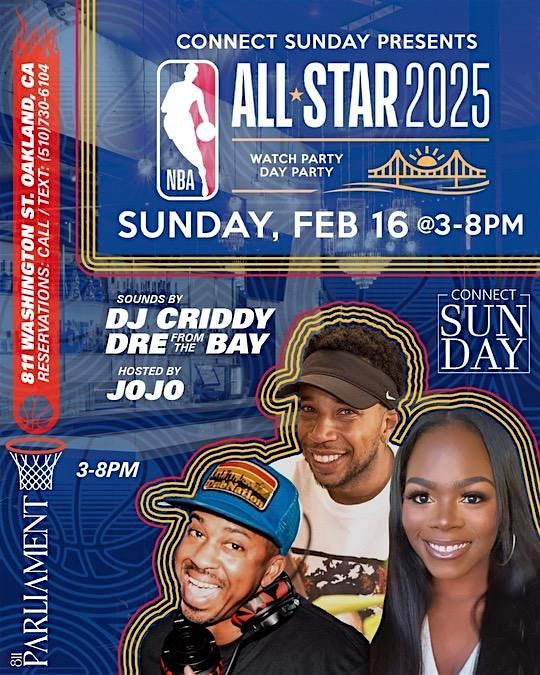 CONNECT SUNDAY - ALL STAR 2025 Watch Party/ Day Party | Parliament Event Venue
