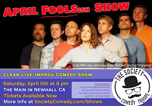 Society Improv  April Fool's Show | The MAIN