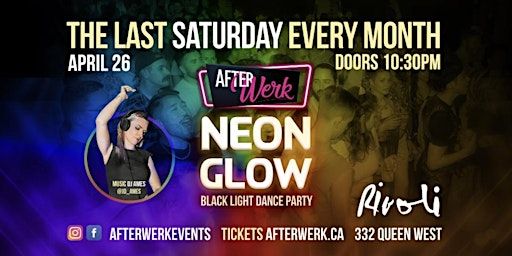 After Werk Neon Glow Party | Rivoli Toronto