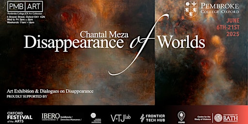 Launch and Opening Talk: Chantal Meza in conversation with Will Gompertz | Pichette Auditorium and JCR Art Gallery, Pembroke College
