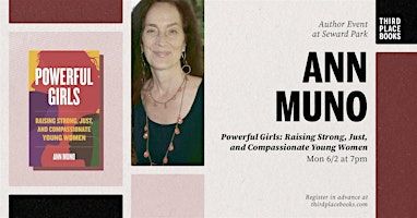 Ann Muno presents 'Powerful Girls' | Third Place Books Seward Park