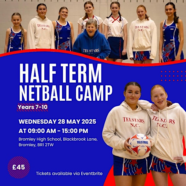 Youth Netball Camps (May Half Term yrs 7-10) | Bromley High School