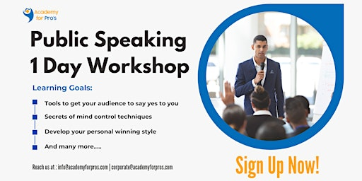 Public Speaking 1 Day Training in Halifax | For venue details reach us at info@academyforpros.com