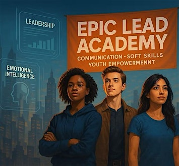 Epic Teen Leadership Workshop | 204 Davis Grove Cir