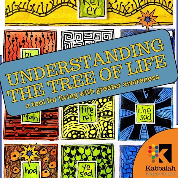 Understanding the Tree of Life | Kabbalah Experience