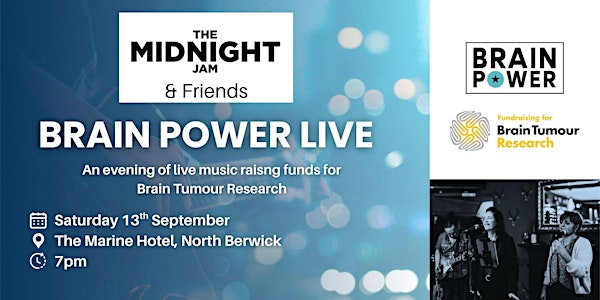 Brain Power Live | Marine North Berwick