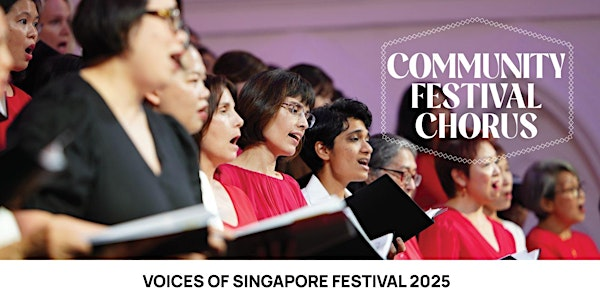 VOS Festival 2025 - Community Festival Chorus | VOS Studios at Capitol Singapore