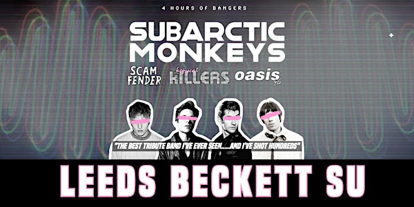 Arctic Monkeys Tribute - Leeds Beckett SU - September 13th 2025 | Leeds Beckett Students' Union