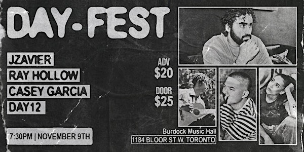 DAY12 - DAY-FEST (ft. Jzavier, Ray Hollow, Casey Garcia) | 1184 Bloor St W