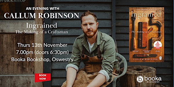 An Evening with Callum Robinson - The Making of a Craftsman | Booka