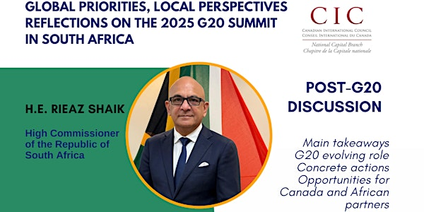 Global Priorities, Local Perspectives – Reflections on the 2025 G20 Summit | Richcraft Hall 5306, Norman Paterson School of International Affairs, Carleton University