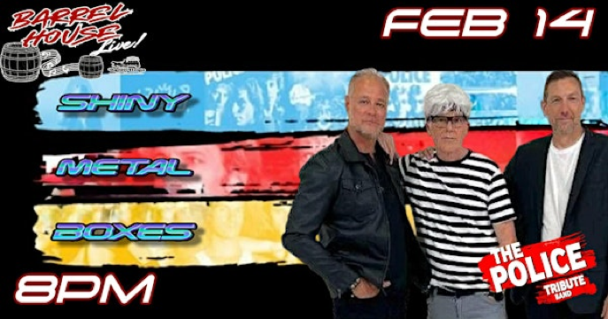 Shiny Metal Boxes (Tribute to The Police and Sting) at Barrel House Live! | 2403 Belair Rd