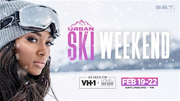 2027 Urban Ski Weekend: You’re on the List – Book Early | Gatlinburg-303 Henderson Chapel Road