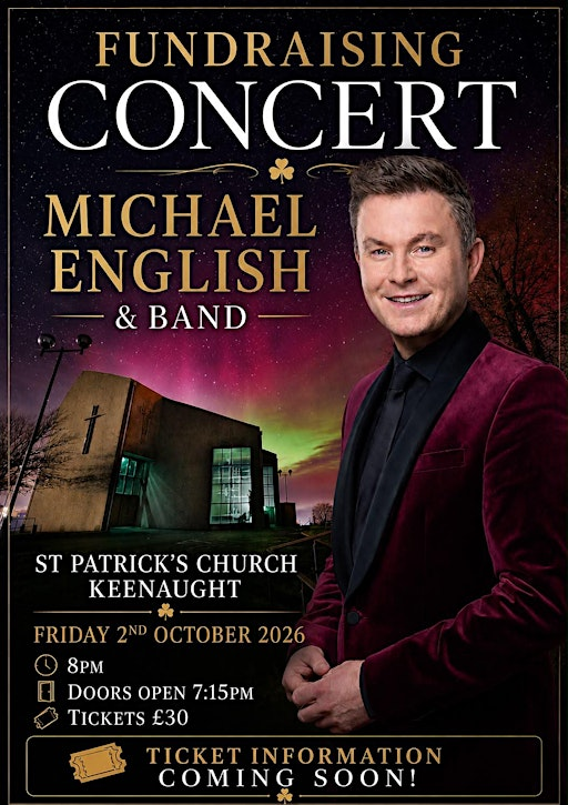 Michael English & Band Fundraising Concert | St Patrick's Catholic Church, Keenaught