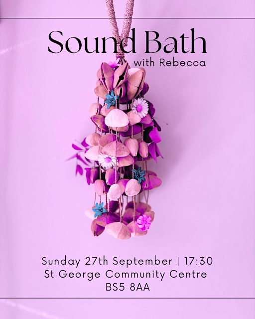 Sound Bath with Rebecca | St George Community Centre
