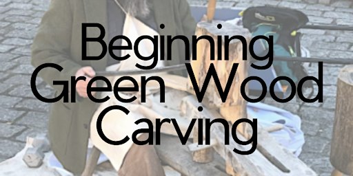 Butter Knives, Wooden Hooks, and Beads: Beginning Green Wood Carving | White River Craft Center