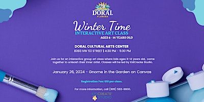 Winter Time Interactive Art Class - Ages 6-14 Years Old | Doral Cultural Arts Center