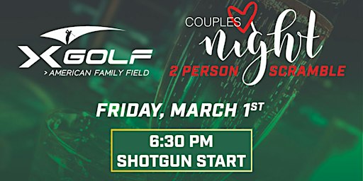 March X-Golf Couples Night 2-Person Scramble | X-Golf at American Family Field