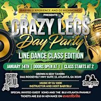 Crazy Legs Day Party (Line Dance Class edition ) | Grown and Sexy Tavern, Roosevelt Highway, Atlanta, GA, USA