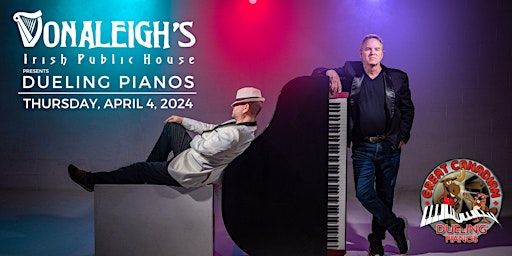 The Great Canadian Dueling Pianos | Donaleigh's Irish Public House