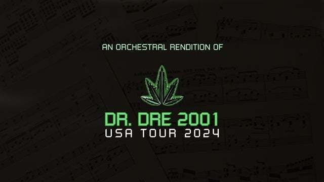 An Orchestral Rendition of Dr Dre 2001 2024 (Dallas) | House of Blues Dallas