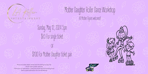 Mother Daughter Roller Dance LA Roller Entertainment | Moonlight Rollerway, Inc.