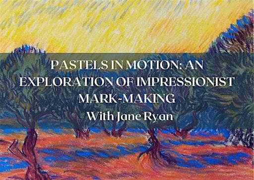 Pastels in Motion: An Exploration of Impressionist Mark-Making | The Front Room Gallery