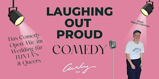 Laughing Out Proud: FLINTA* & Queer Comedy im Wedding | Curly Bar