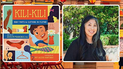 In store event: Joy Francisco reads Kili-Kili + book signing | Joyride Bookshop at The New Children's Museum