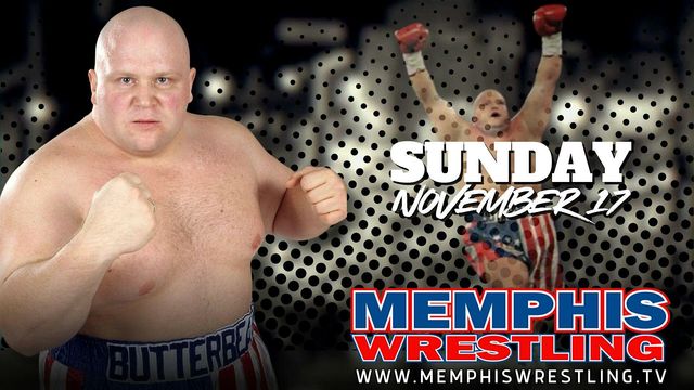 NOV. 17 | Butterbean is coming to Memphis Wrestling! | Memphis Wrestling WrestleCenter