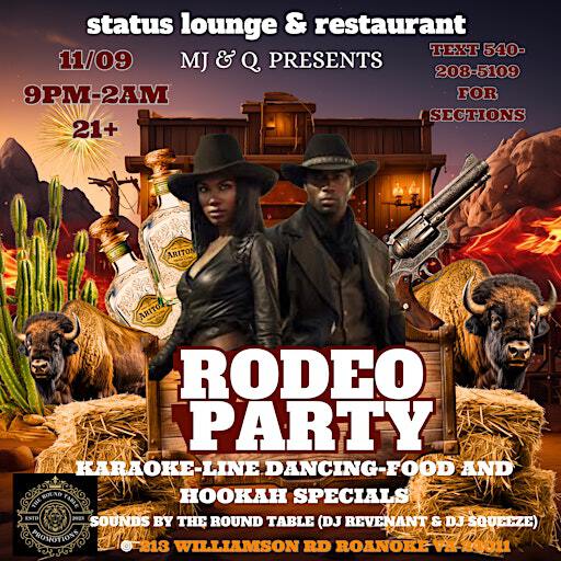 Rodeo Party | Status Restaurant & Lounge