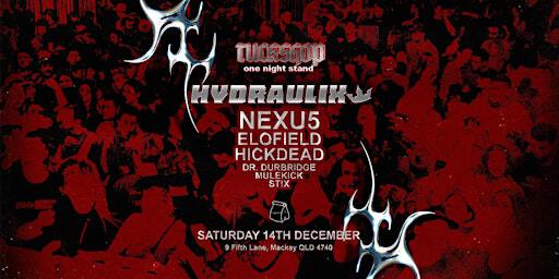 Tuckshop One Night Stand ft. Hydraulix, Nexu5 & Elofield | Arcadia Bar