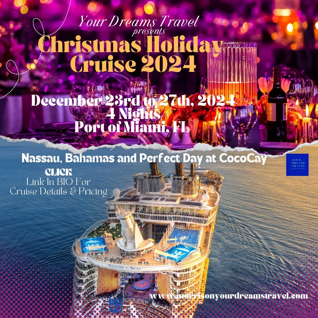 2024 Christmas Vacation Cruise from Port of Miami | Port of Miami