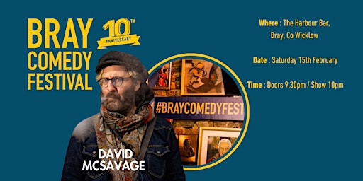 David Mc Savage at Bray Comedy Festival | The Harbour Bar