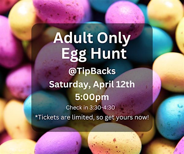 Adult Only Egg Hunt 2025 | TipBacks Wine and Craft Beer