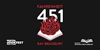 Bristol BookFest 2025: Ray Bradbury's "Fahrenheit 451" | Rogers Free Library
