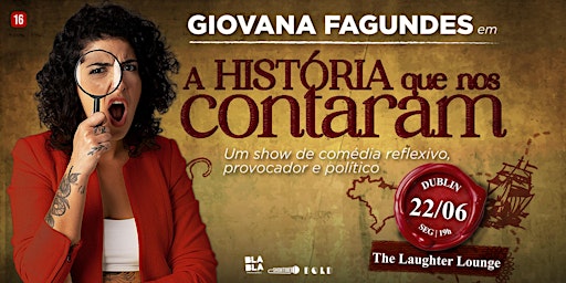 Giovana Fagundes- A História que nos Contaram | Laughter Lounge