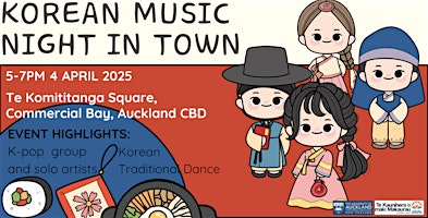 Korean Music Night in Town | Te Komititanga Square