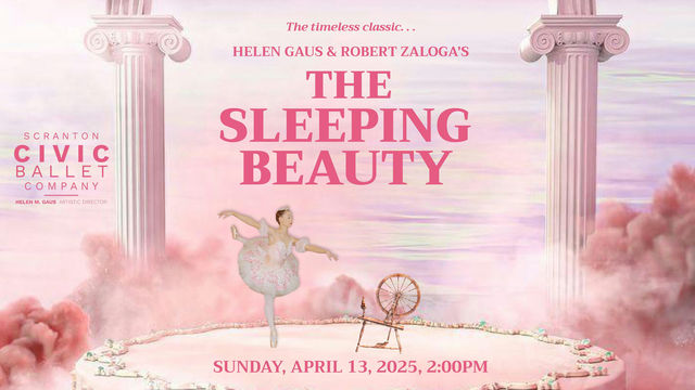 Scranton Civic Ballet Company presents "The Sleeping Beauty" | The Theater at North