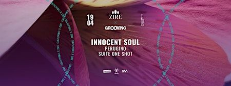 Zire x Gr00ving | Masseria Li Grutti