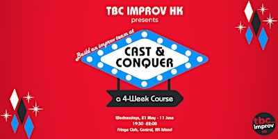 Cast & Conquer - Forming an Improv Group | Fringe Club