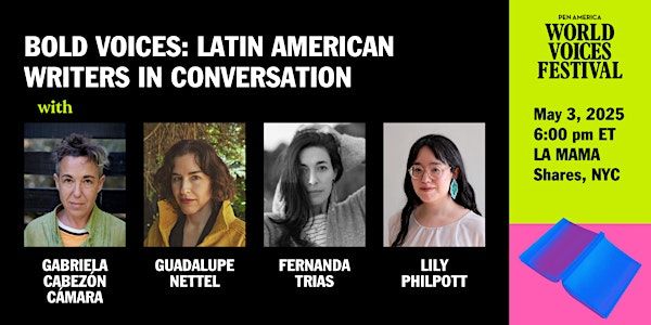 Bold Voices: Latin American Writers in Conversation | La Mama Shares
