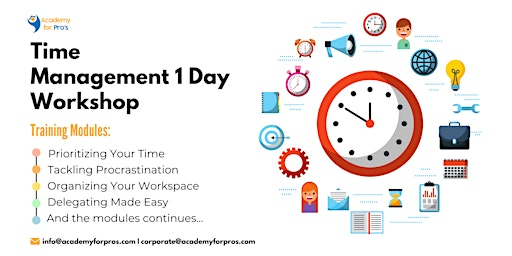 Time Management 1 Day Training in Vancouver | For venue details reach us at: info@academyforpros.com
