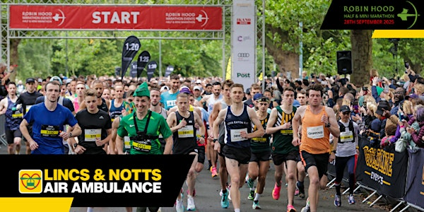 Robin Hood Half Marathon 2025 for Lincs & Notts Air Ambulance | Victoria Embankment