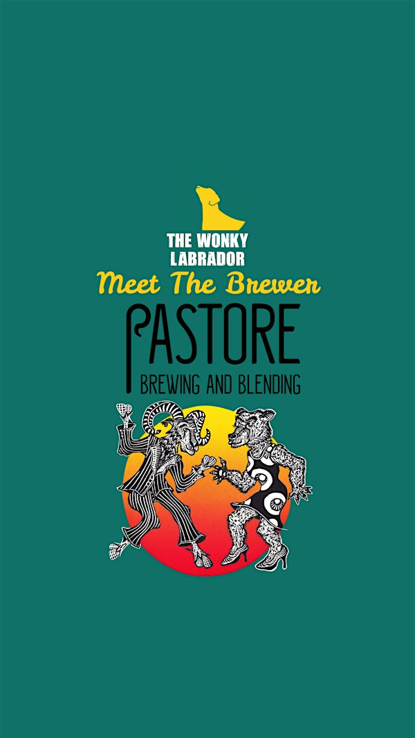 Meet The Brewer - Pastore | The Wonky Labrador